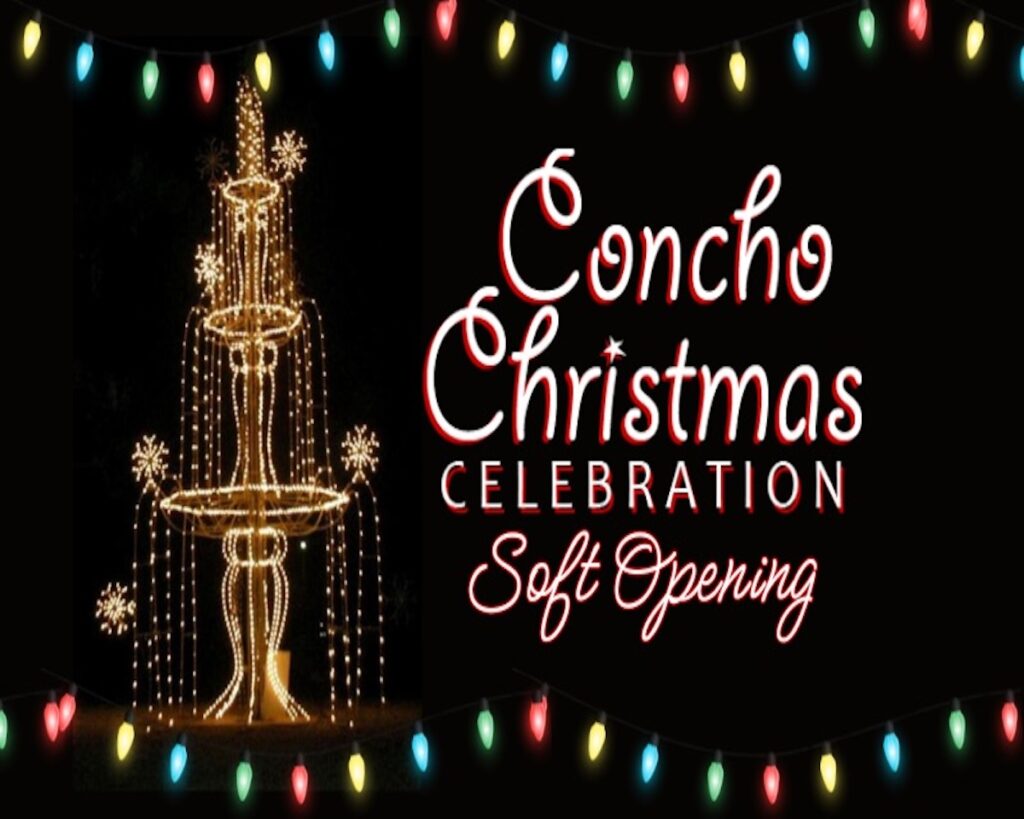 2024 Concho Christmas: Tour of Lights Soft Opening