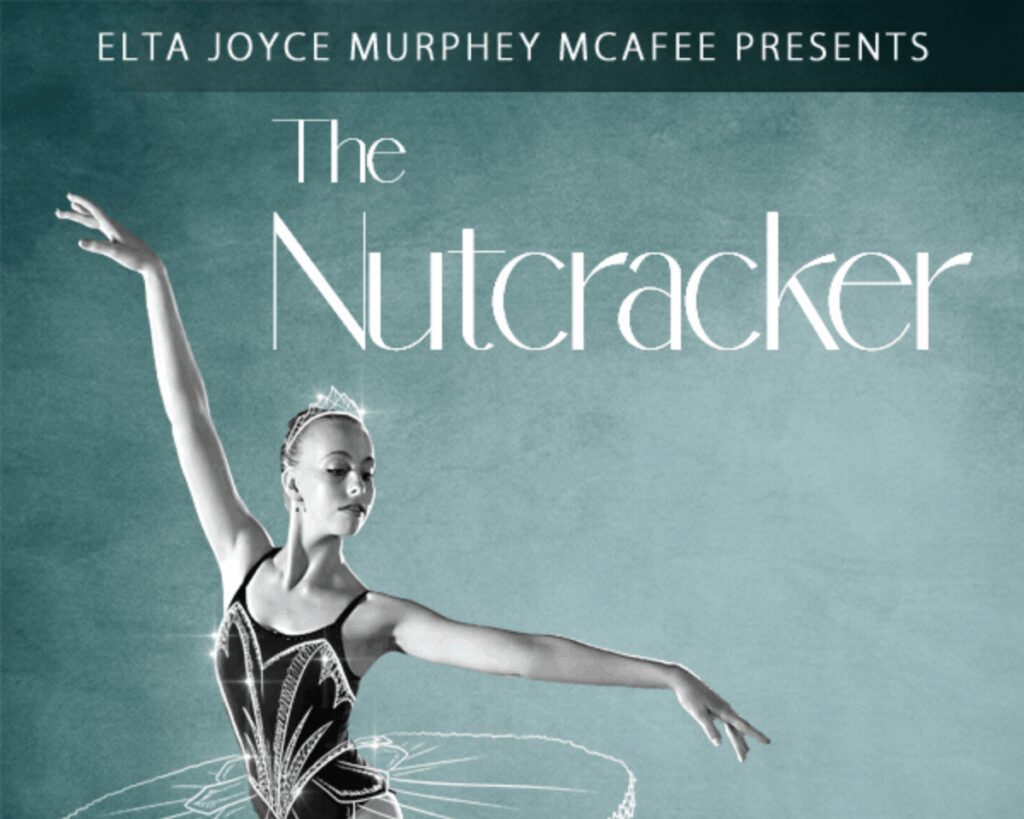 The Nutcracker @ Murphey Performance Hall