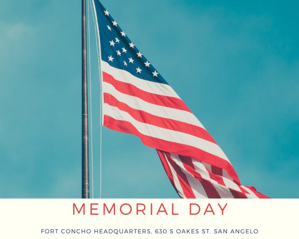 Memorial Day at Fort Concho @Fort Concho